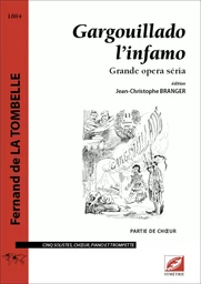 Gargouillado l’infamo (partie de chœur)