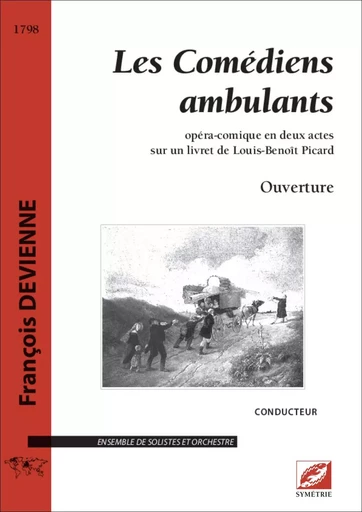 Ouverture des Comédiens ambulants (matériel) - François Devienne, Camille Subiger - SYMETRIE