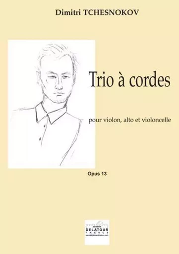 TRIO A CORDES -  TCHESNOKOV DIMITRI - DELATOUR FRANCE