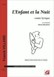 L’Enfant et la Nuit (réduction voix et piano)