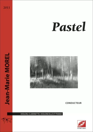 Pastel (conducteur) - Jean-Marie Morel - SYMETRIE