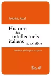 Histoire des intellectuels italiens au XXe siècle