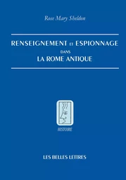 Renseignement et espionnage dans la Rome antique