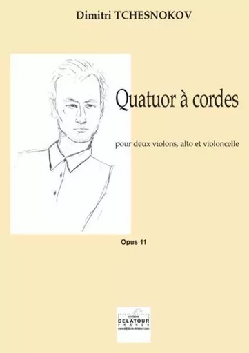 QUATUOR A CORDES -  TCHESNOKOV DIMITRI - DELATOUR FRANCE