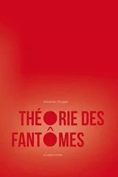 Théorie des fantômes