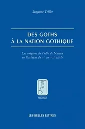 Des Goths à la nation gothique