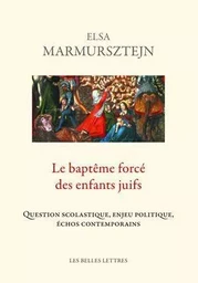 Le Baptême forcé des enfants juifs