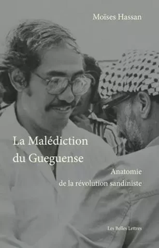 La Malédiction du Güegüense - Moisés Hassan - Les Belles Lettres