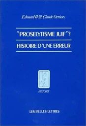 "Prosélytisme juif"? Histoire d'une erreur