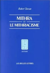 Mithra et le mithriacisme