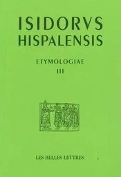 Étymologies Livre III