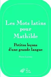 Les Mots latins pour Mathilde