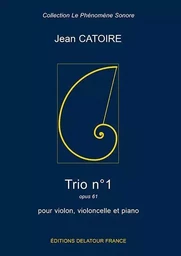 TRIO N01 POUR VIOLON, VIOLONCELLE ET PIANO