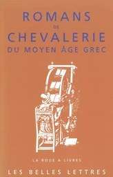 Romans de chevalerie du Moyen-Âge grec