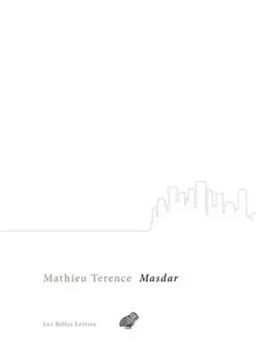 Masdar - Mathieu Terence - Les Belles Lettres