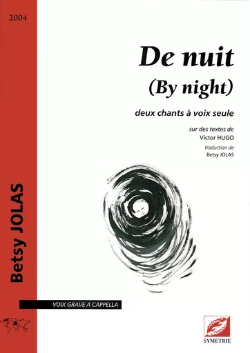 De nuit (By night) - Betsy Jolas - SYMETRIE