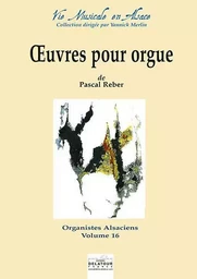 OEUVRES ORGUE REBER