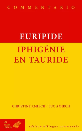 Iphigénie en Tauride -  Euripide - Les Belles Lettres