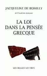 La Loi dans la pensée grecque