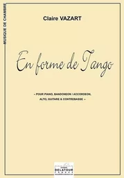 EN FORME DE TANGO (3 QUINTETTES)