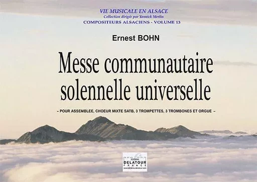 MESSE COMMUNAUTAIRE SOLENNELLE UNIVERSELLE (CONDUCTEUR) -  BOHN ERNEST-GUILLAUM - DELATOUR FRANCE