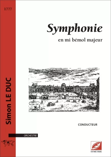 Symphonie (conducteur A3) - Simon Le Duc, Camille Subiger - SYMETRIE