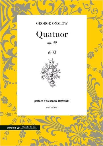 Quatuor op. 50 (conducteur) - George Onslow - SYMETRIE