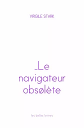 Le Navigateur obsolète