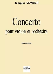 CONCERTO POUR VIOLON ET ORCHESTRE (CONDUCTEUR)