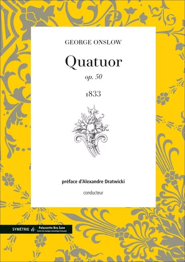 Quatuor op. 50 (conducteur et matériel) - George Onslow - SYMETRIE