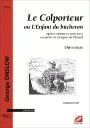 Ouverture du Colporteur ou L’Enfant du bûcheron (conducteur A3)