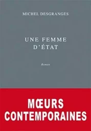 Une Femme d'État