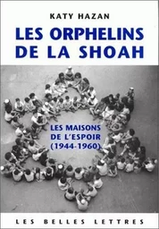 Les Orphelins de la Shoah