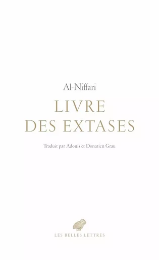 Livre des extases -  Al-Niffari - Les Belles Lettres