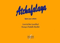 ATCHAFALAYA (VERSION ORCHESTRE) CONDUCTEUR