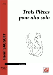 Trois Pièces pour alto solo