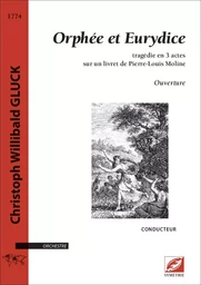 Ouverture d’Orphée et Eurydice (conducteur A4)