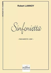 SINFONIETTA POUR QUINTETTE A VENT