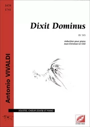 Dixit Dominus RV 595 pour solistes (SSATB), chœur mixte et piano