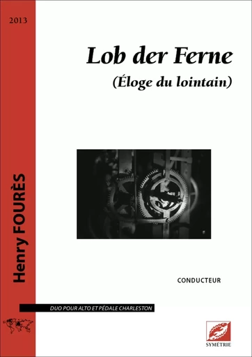 Lob der Ferne (conducteur) - Henry FOURÈS - SYMETRIE