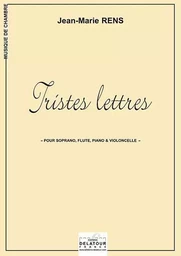 TRISTES LETTRES