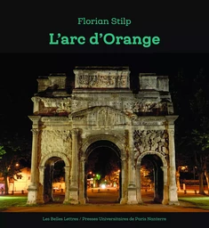 L'arc d'Orange: origine et Nachleben