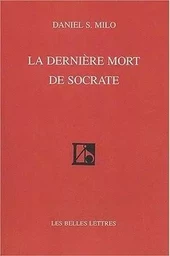 La Dernière mort de Socrate