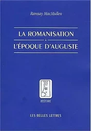 La Romanisation à l'époque d'Auguste