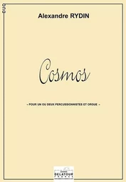 COSMOS POUR ORGUE ET PERCUSSIONS