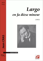 Largo en fa dièse mineur, pour violon et piano