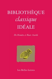 Bibliothèque classique idéale