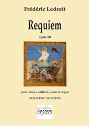 REQUIEM OPUS 50 - SOLISTES