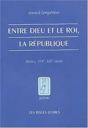 Entre Dieu et le roi, la République