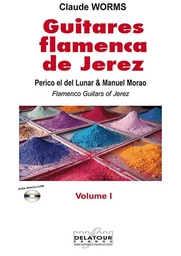 GUITARES FLAMENCAS DE JEREZ - VOLUME 1 POUR GUITARE FLAMENCO